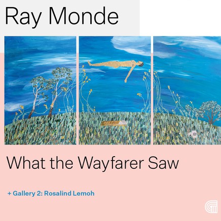 Ray Monde 'What the Wayfarer Saw', Rosalind Lemoh and Helen Stephens